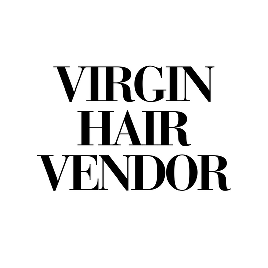 Virgin Hair Vendor