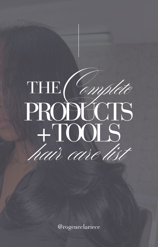 The COMPLETE Product + Tools Guide for Natural Hair
